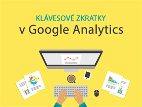 Využíváte klávesové a přehledové zkratky v Google Analytics?