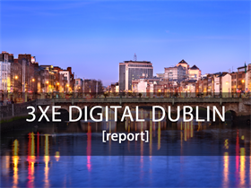 10 nejzajímavějších přednášek na 3XE Digital Conference Dublin