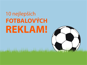 10 nejlepších fotbalových reklam