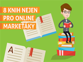 8 knih nejen pro online markeťáky