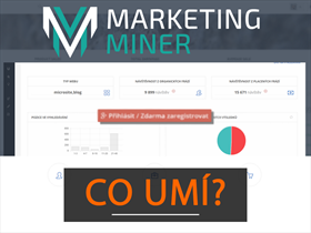 Marketing Miner: unikátní nástroj pro každého markeťáka