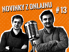 Novinky z onlajnu #13
