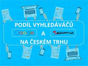Podíl vyhledávačů Google a Seznam na českém internetu