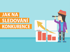 Jak na sledování konkurence