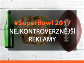 Nejkontroverznější reklamy na Super Bowl 2017 ???