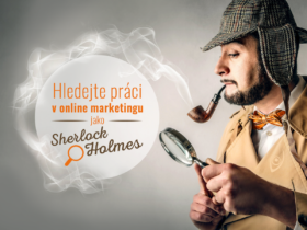 Hledejte práci v online marketingu jako Sherlock Holmes