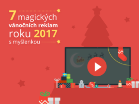 7 magických vánočních reklam roku 2017 s myšlenkou