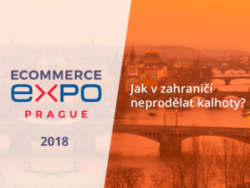 E-commerce Expo 2018: Jak v zahraničí neprodělat kalhoty?