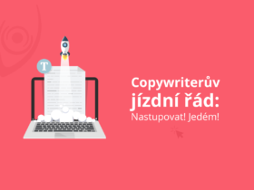 Copywriterův jízdní řád: Nastupovat! Jedém!