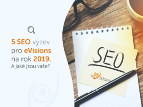 5 SEO výzev pro eVisions na rok 2019. A jaké jsou vaše?