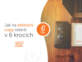 Jak na efektivní copy rešerši v 6 krocích