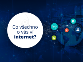 Co všechno o vás ví internet?