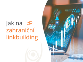 Jak na zahraniční linkbuilding