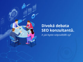 Divoká debata SEO konzultantů. A jak byste odpověděli vy?