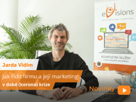 Jarda Vidim: Jak řídit firmu a její marketing v době (korona) krize