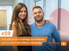 Novinky z onlajnu #59 – proč začít používat hashtagy na Facebooku a jak se změnil svět affiliate marketingu