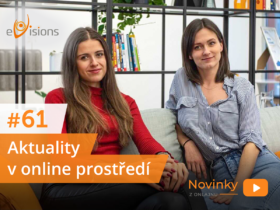 Novinky z onlajnu #61 – Aktuality v online prostředí
