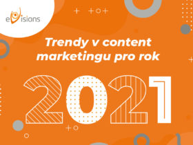 Trendy v content marketingu pro rok 2021