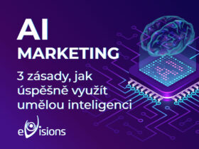 AI marketing – 3 zásady, jak úspěšně využít umělou inteligenci