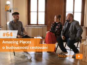 Novinky z onlajnu #67 – Amazing Places o budoucnosti cestování