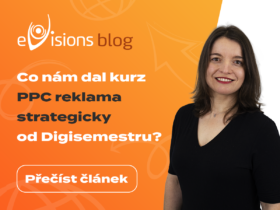 Co nám dal kurz PPC reklama: Strategické řízení digitálních kampaní od Digisemestru?